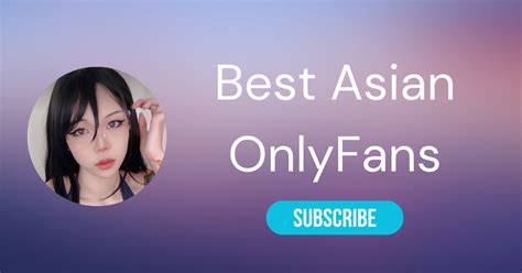 onlyfans asian free|⛩️ The 25 Best Asian OnlyFans Girls